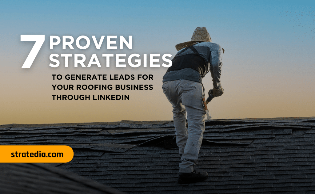 7 Proven Strategies for Generating Leads