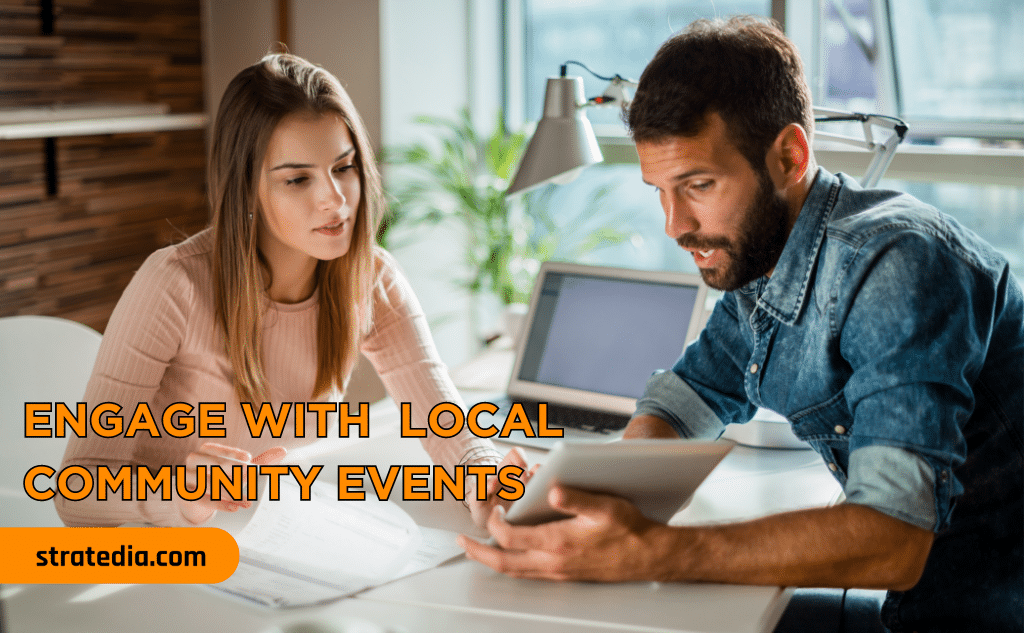 Engage WIth Local Community Events