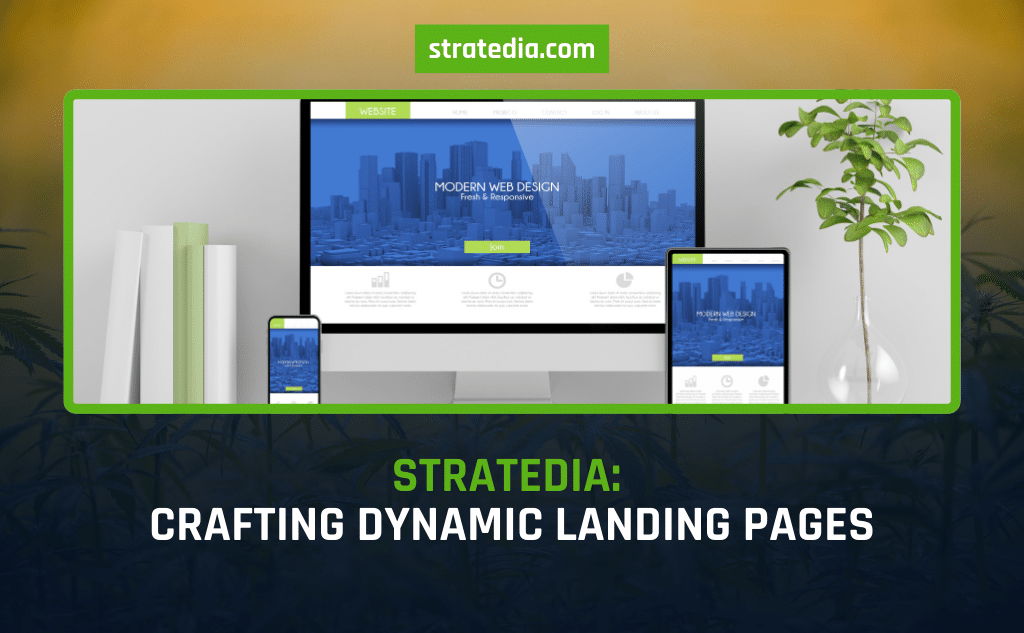 Stratedia Crafting Dynamic Landing Pages