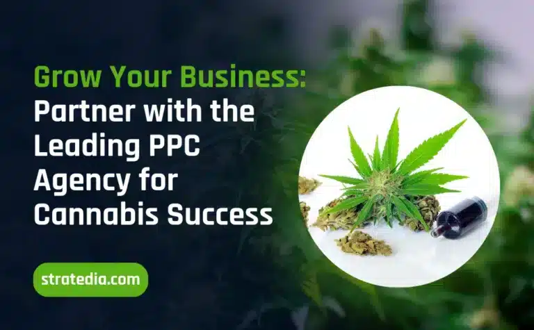 Grow-Your-Business_-Partner-with-the-Leading-PPC-Agency-for-Cannabis-Success-768×475 Leading PPC Agency for Cannabis Success